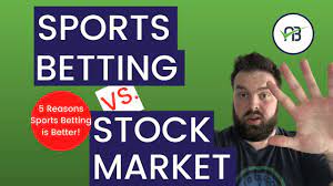 Why Betting on Sports is Much safer Than Stock Market Trading